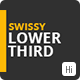Swissy Lower Third - VideoHive Item for Sale