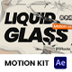 Liquid Glass Motion Kit - VideoHive Item for Sale