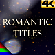 Wedding Romantic Titles 4K - VideoHive Item for Sale