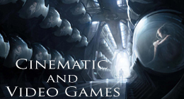 Cinematic and Video Games