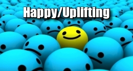 Happy & Uplifting