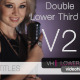 Double Lower Third V2 - VideoHive Item for Sale