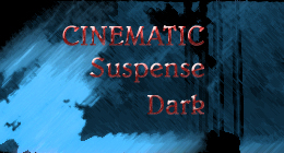 Cinematic Suspense Dark