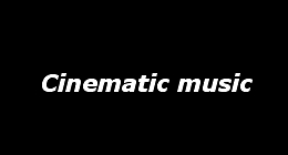 Cinematic music