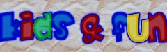 Kids & fun