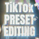 TikTok Preset Editing TikTok Preset Editing - VideoHive Item for Sale