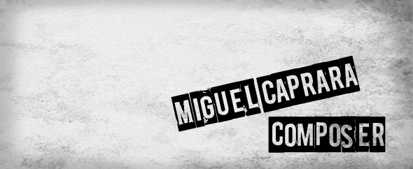 Miguel%20caprara%20composer
