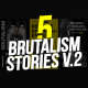 Brutalism Stories vol.02 - VideoHive Item for Sale