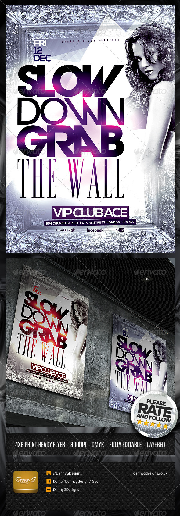 Slow Down Grab The Wall Flyer Template - Clubs & Parties Events