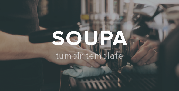 Soupa - Blog Tumblr