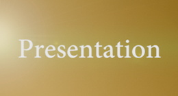 Presentation
