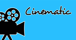 Cinematic