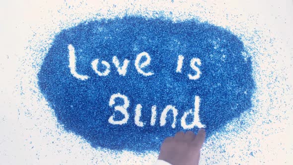 Blue Writing Love Is Blind