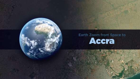 Accra (Ghana) Earth Zoom to the City from Space