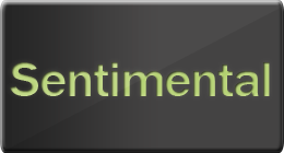 Sentimental