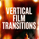 Vertical Film Transitions - VideoHive Item for Sale