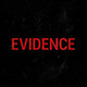 Evidence - VideoHive Item for Sale