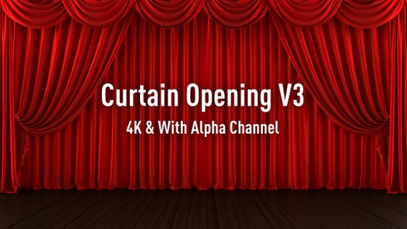 Curtain Opening V3 4K