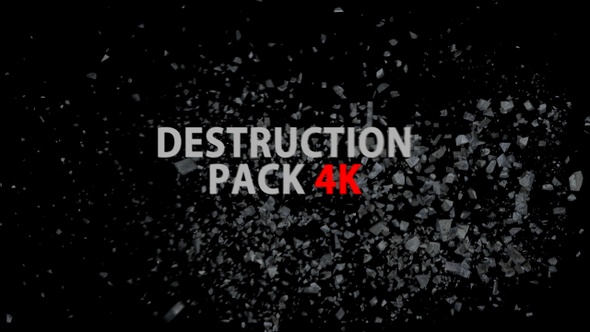 Destruction Pack 1 4K