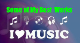 Some of My Best Works