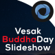 Vesak Buddha Day Slideshow - VideoHive Item for Sale