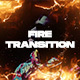 Fire Transition - VideoHive Item for Sale
