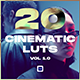20 Cinematic LUTs Vol 1.0 for After Effects – Color Grading Presets Pack - VideoHive Item for Sale