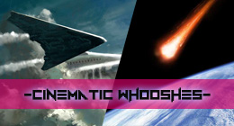 Cinematic - Whooshes & Swooshes