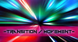 Games & Cartoons - Transitions & Movement