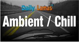 Ambient , Chill , Electronic Music