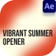 Dynamic Vibrant Summer Opener After Effect - VideoHive Item for Sale