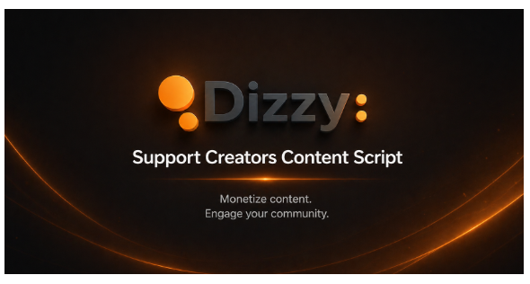 dizzy - Support Creators Content Script