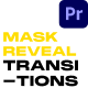 Paint Brush Mask Reveal Transitions for Premiere Pro - VideoHive Item for Sale