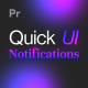 Quick UI Notifications - VideoHive Item for Sale