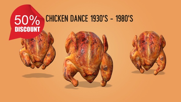 Chicken Dance 1930's - 1980's