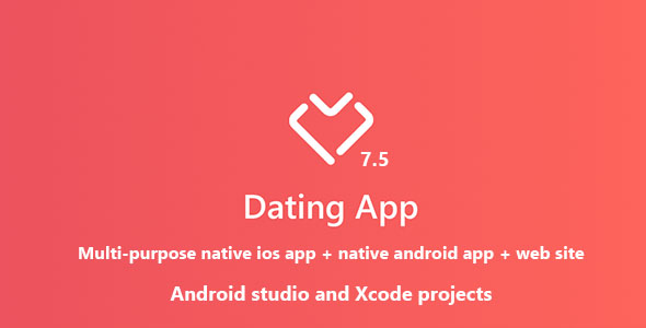 Dating App - web version, iOS and Android apps