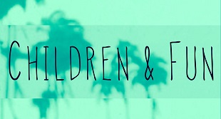 Children & Fun