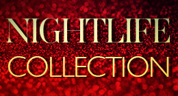 Nightlife Collection