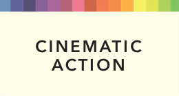 Cinematic Action