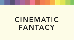 Cinematic Fantasy
