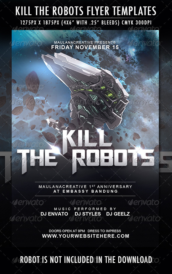 kill the robots flyer template by maulanacreative graphicriver kill flyer