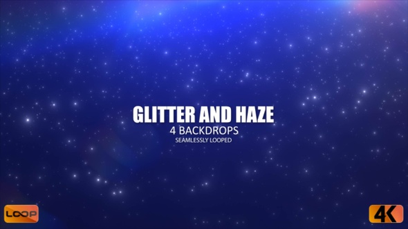 Glitter and Haze