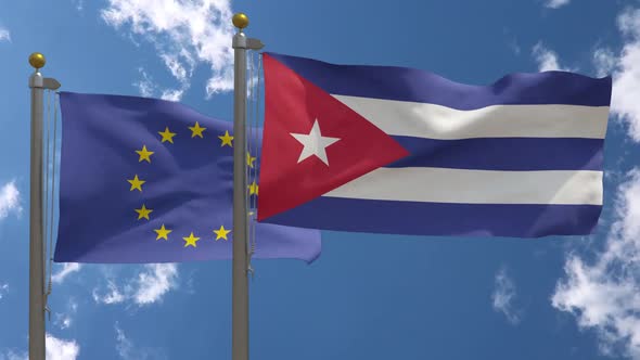 European Union Flag Vs Cuba Flag On Flagpole