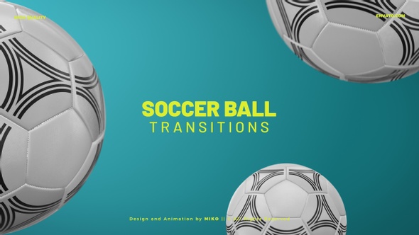 Soccer Ball Transitions