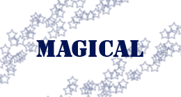 MAGICAL