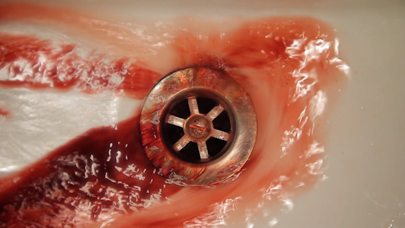 Blood Washed Down the Drain