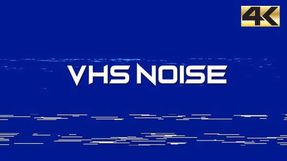 VHS Noise 4K