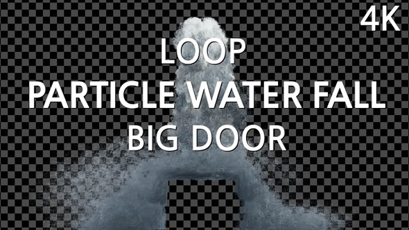 Water Fall Big Door Alpha