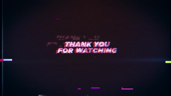 THANK YOU FOR WATCHING text glitch effects concept for video games screen alt