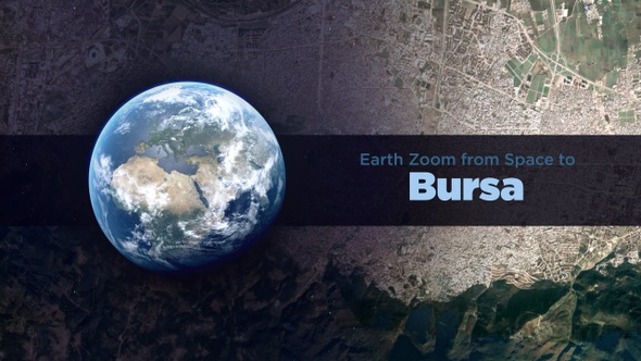 Bursa (Turkey) Earth Zoom to the City from Space